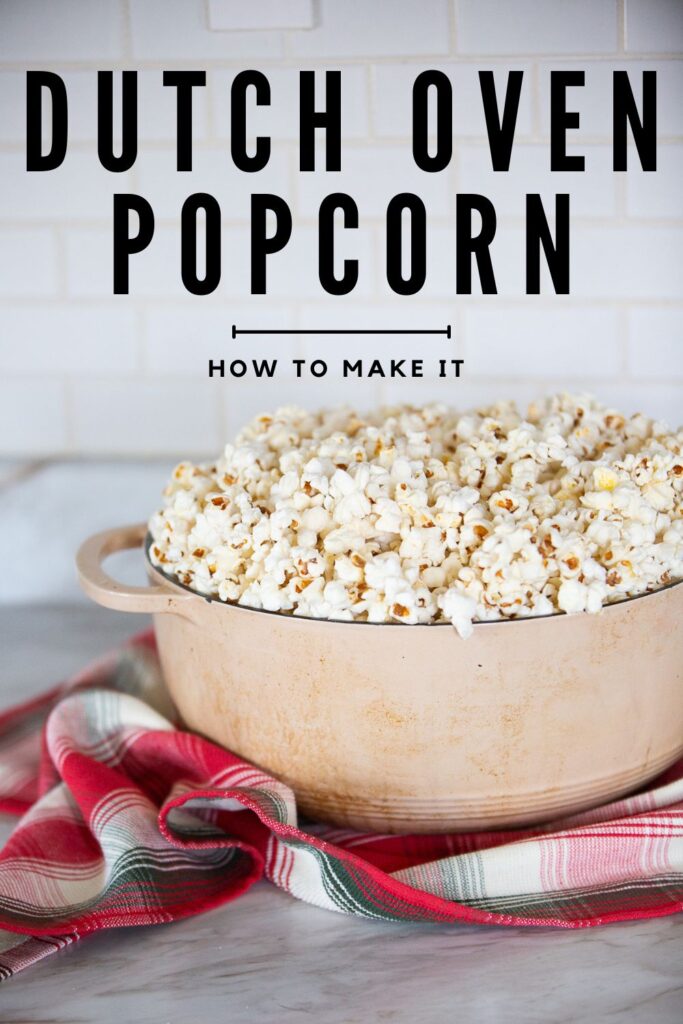 Dutch Oven popcorn 