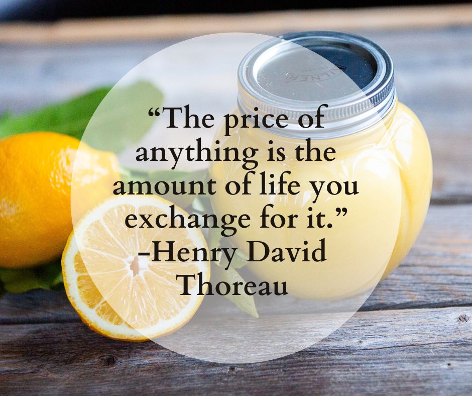 Henry David Thoreau quote and homemade lemon curd 