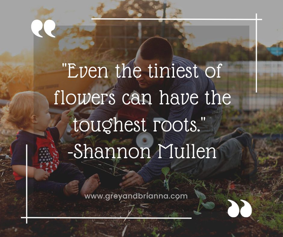 man gardening with son and Shannon Mullen quote 